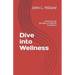 Dive into Wellness: Unveiling the Benefits of Yoga for Swimmers