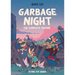 Garbage Night: The Complete Collection