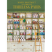 Timeless Paris: Ateliers Emporiums Savoir Faire