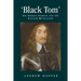 Black Tom: Sir Thomas Fairfax and the English Revolution
