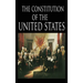 The Constitution and the Declaration of Independence: The Constitution of the United States of America