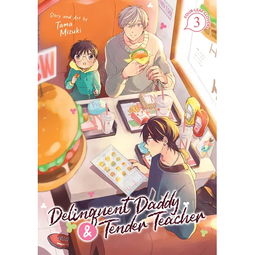 Delinquent Daddy and Tender Teacher Vol. 3: Four-Leaf Clovers