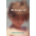 The hungry air