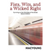 Fists, Wits, and a Wicked Right: Surviving on the Wild Side of the Street Second Edition