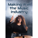 Making It in the Music Industry