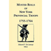Muster Rolls of New York Provincial Troops, 1755-1764