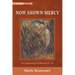 Now Shown Mercy: A Commentary on Romans 9-11