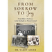 From Sorrow to Joy: From Hitler's Darkness to the Sunlight on Mount Carmel
