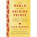 The World of the Shining Prince: Court Life in Ancient Japan