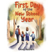 First Day of the New School Year