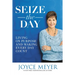 Seize the Day: Living on Purpose and Making Every Day Count