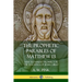 The Prophetic Parables of Matthew 13: New Testament Prophecy in the Teachings of Jesus Christ