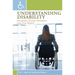 Understanding Disability: Inclusion, Access, Diversity, and Civil Rights