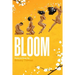 Bloom: A Journey to Self-Love