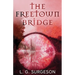 The Freetown Bridge