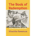 The Book of Redemption: Akira Kurosawa's Films as the Textbook of Life