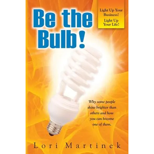Be The Bulb!