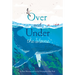 Over and Under the Waves
