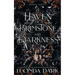 A Haven of Brimstone and Darkness
