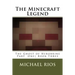The Minecraft Legend: The Ghost of Herobrine Part 1