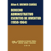 Derecho Administrativo. Escritos de Juventud (1959-1964)