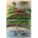 Talking-Stories: A tale of not-very-old Hawaii