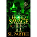 A Hood Savage & A Good Girl 2: An African American Romance: Finale