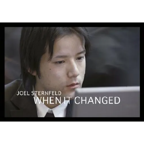 Joel Sternfeld: When It Changed