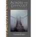 Across the Difficult: With Rabia of Basra and Others