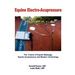 Equine Electro-Acupressure: The Fusion of Equine Massage, Equine Acupressure and Modern Technology