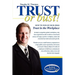 Trust or Bust: How to Win by Building Trust in the Workplace