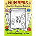 NUMBERS - Counting, Tracing, Coloring. 1-20 Handwriting Practice: Number Tracing Book for Preschoolers and Kids, Numbers Practice Workbook