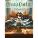 Crazy Carl's Calming Day