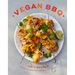 Vegan BBQ: 70 Delicious Plant-Based Recipes to Cook Outdoors
