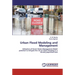 Urban Flood Modeling and Management