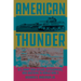 American Thunder: U.S. Army Tank Design, Development, and Doctrine in World War II