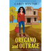 Oregano and Outrage