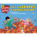 Why Do Leaves Change Color?