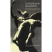 Gendered Nations: Nationalisms and Gender Order in the Long Nineteenth Century