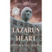 Lazarus Heart: Coming Back to Life from PTSD
