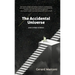 The Accidental Universe and Other Stories