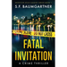 Fatal Invitation: A Crime Thriller