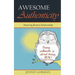 Awesome Authenticity: Mastering Business Relationships