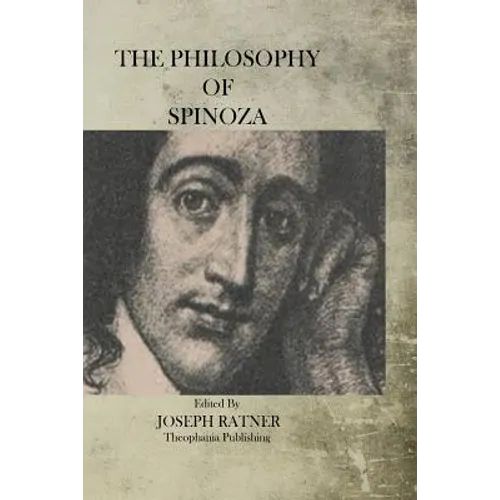 The Philosophy of Spinoza