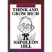 Think and Grow Rich: The Classic Guide to Success and Wealth (Illustrated Edition)
