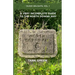 A Very Incomplete Guide to the North Downs Way: 10,000 Delights, Vol. 1