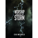 Worship Through the Storm