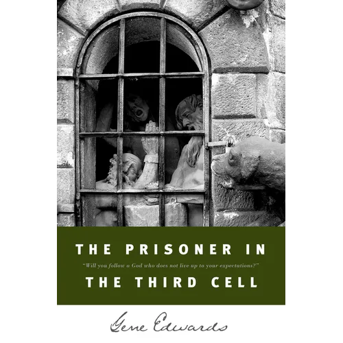 The Prisoner in the Third Cell