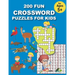 200 Fun Crossword Puzzles for Kids: First Children Crossword Puzzle Book for Kids Age 6, 7, 8, 9 and 10 and for 3rd graders, Kids Crosswords (Easy Wor
