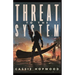 Threat to the System